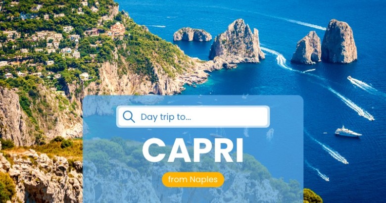 Discovering Capri: day trip from Naples